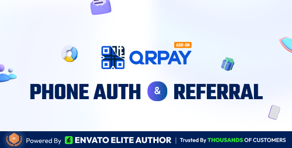 QRPay Phone Authentication and User Referral Addon
