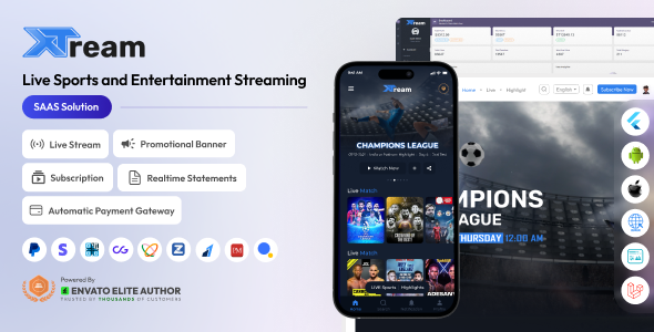 XTream - Live Sports & Entertainment Streaming SAAS Solution